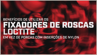 Fixadores Loctite                                                                                                                                                                                                                                         